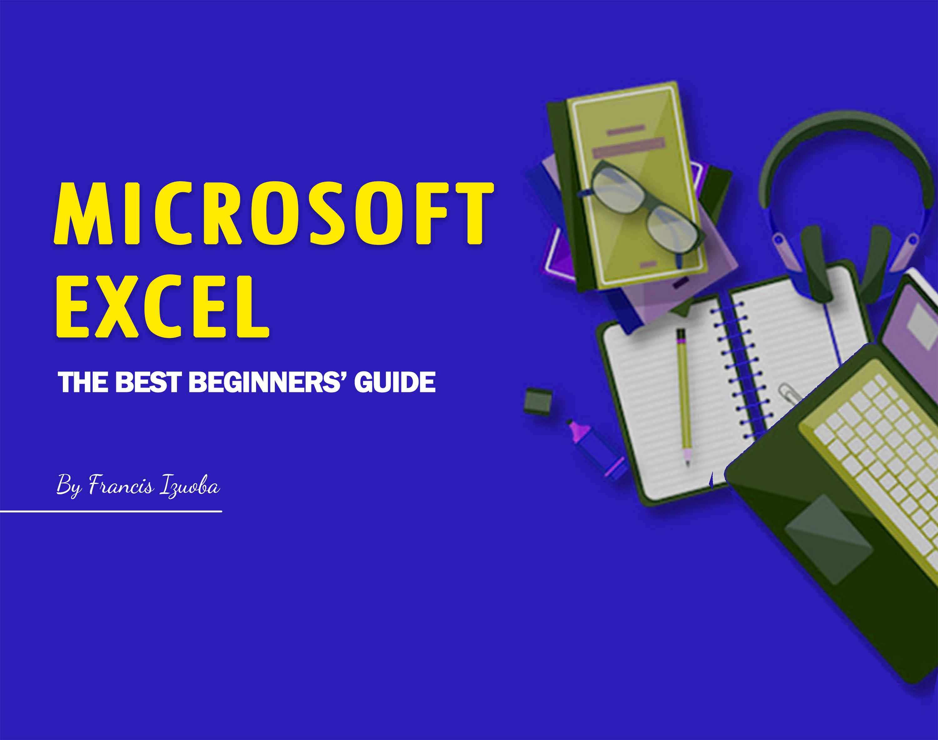 Microsoft Excel Masterclass (Beginner to PRO)